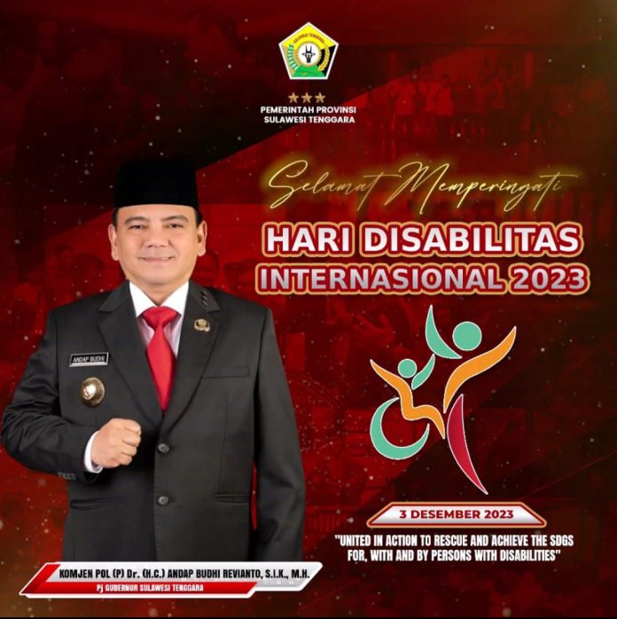 Pj Gubernur Sultra, Andap Budhi Revianto mengucapkan selamat memperingati Hari Disabilitas Intenasional, Minggu 3 Desember 2023.
