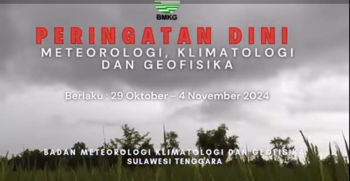 Peringatan Dini MKG, di wilayah Sultra, berlaku 29 Oktober hingga 4 November 2024.